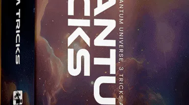 Quantum Tricks