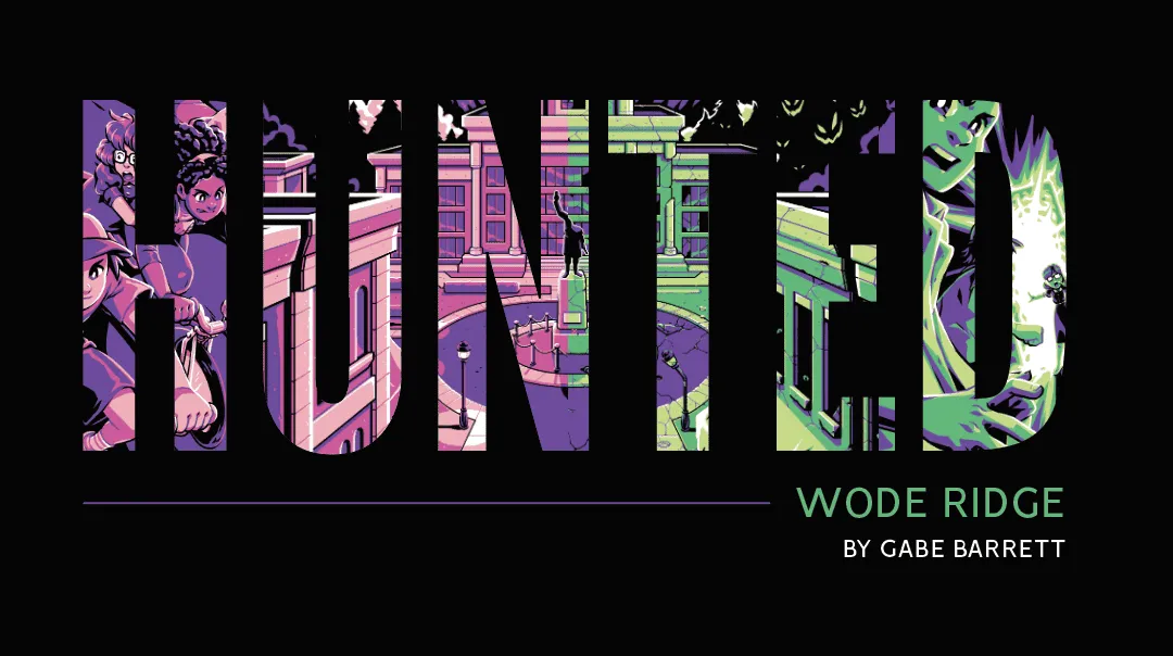 Hunted: Wode Ridge